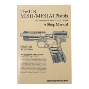 US M1911 AND M1911A1 SHOP MANUAL-VOLUME II